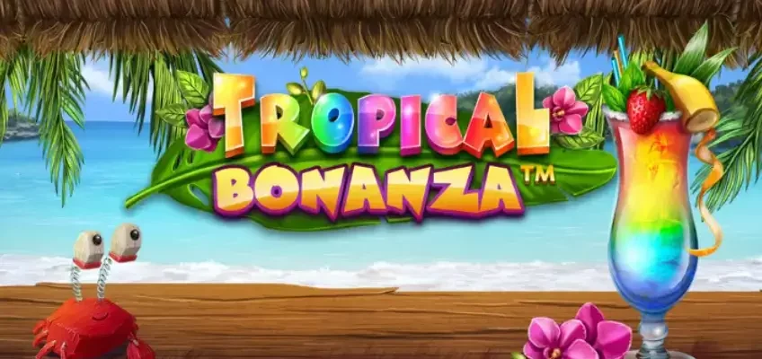 Liburan Tropis & Peluang Besar! Review Tropical Bonanza iSoftBet